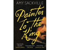 KNYGA Amy Sackville Painter to the King