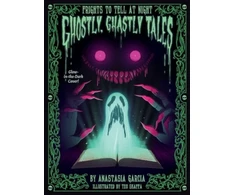 KNYGA Anastasia Garcia Ghostly, Ghastly Tales