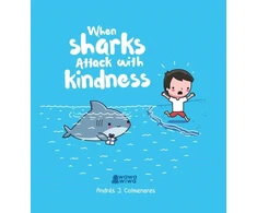 KNYGA Andres J Colmenares When Sharks Attack With Kindness