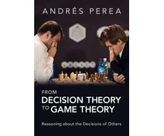 KNYGA Andres Perea From Decision Theory to Game Theory