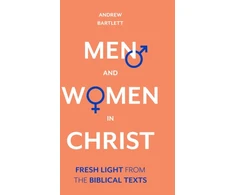 KNYGA Andrew Bartlett Men and Women in Christ