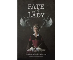 KNYGA Andrew Charles Vincent Fate and The Lady