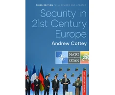 KNYGA Andrew Cottey Security in 21st Century Europe