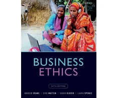 KNYGA Andrew Crane Business Ethics, Managing Corporate Citizenship and Sustainability in the Age of Globalization