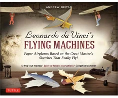 KNYGA Andrew Dewar Leonardo da Vinci's Flying Machines Kit