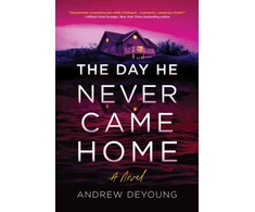 KNYGA Andrew Deyoung The Day He Never Came Home
