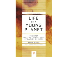 KNYGA Andrew H Knoll Life on a Young Planet