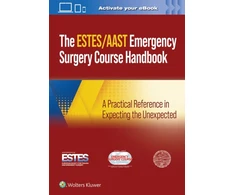 KNYGA Andrew Peitzman AAST/ESTES Emergency Surgery Course Handbook