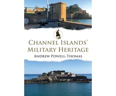 KNYGA Andrew Powell Thomas Channel Islands' Military Heritage