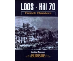 KNYGA Andrew Rawson Loos - Hill 70: French Flanders