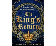 KNYGA Andrew Swanston King's Return