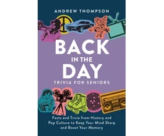 KNYGA Andrew Thompson Back in the Day Trivia for Seniors