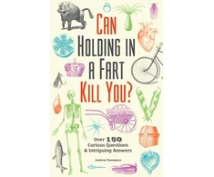 KNYGA Andrew Thompson Can Holding in a Fart Kill You?
