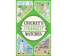 KNYGA Andrew Ward Cricket's Strangest Matches