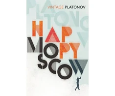 KNYGA Andrey Platonov Happy Moscow