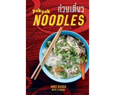 KNYGA Andy Ricker Pok Pok Noodles