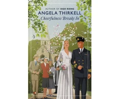 KNYGA Angela Mackail Thirkell Cheerfulness Breaks In