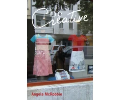 KNYGA Angela Mcrobbie Be Creative