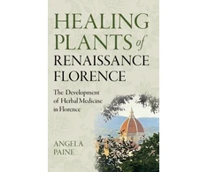 KNYGA Angela Paine Plants of Renaissance Florence
