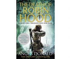 KNYGA Angus Donald Death of Robin Hood
