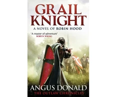KNYGA Angus Donald Grail Knight