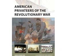 KNYGA Angus Konstam American Privateers of the Revolutionary War