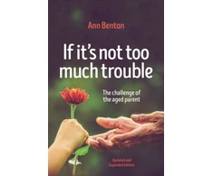 KNYGA Ann Benton If It's Not Too Much Trouble - 2nd Ed.