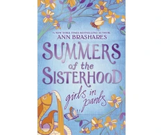 KNYGA Ann Brashares Summers of the Sisterhood: Girls in Pants