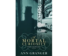 KNYGA Ann Granger Mortal Curiosity (Inspector Ben Ross Mystery 2)