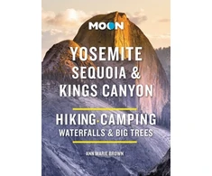 KNYGA Ann Marie Brown Moon Yosemite, Sequoia &amp; Kings Canyon (Tenth Edition)