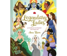 KNYGA Ann Shen Legendary Ladies: 50 Goddesses to Empower and Inspire You