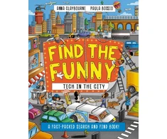 KNYGA Anna Claybourne Find the Funny: Tech in the City