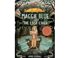 KNYGA Anna Goodall Maggie Mėlyna and the Lost Child