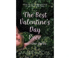 KNYGA Anna Jacobs Best Valentine's Day Ever and other stories