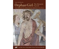 KNYGA Anna Stanisawska One Body with Two Souls Entwined: An Epic Tale o – Orphan Girl: The Olesnicki Episode