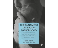 KNYGA Anna Tarrant Dynamics of Young Fatherhood