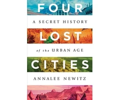 KNYGA Annalee Newitz Four Lost Cities