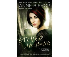 KNYGA Anne Bishop Etched in Bone