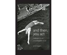 KNYGA Anne Bogart And Then, You Act