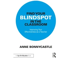 KNYGA Anne Bonnycastle Find Your Blindspot in the Classroom