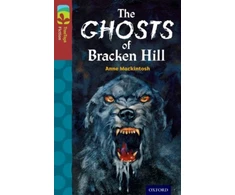 KNYGA Anne Mackintosh Oxford Reading Tree TreeTops Fiction: Level 15: The Ghosts of Bracken Hill