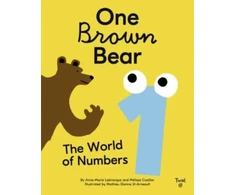 KNYGA Anne Marie Labrecque One Brown Bear: The World of Numbers
