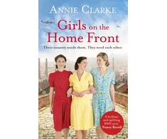 KNYGA Annie Clarke Girls on the Home Front