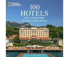 KNYGA Annie Fitzsimmons 100 Hotels of a Lifetime
