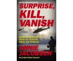 KNYGA Annie Jacobsen Surprise, Kill, Vanish