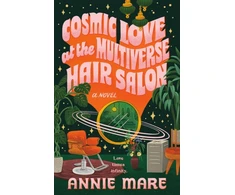 KNYGA Annie Mare Cosmic Love at the Multiverse Hair Salon