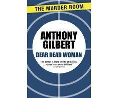 KNYGA Anthony Gilbert Dear Dead Woman