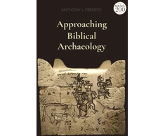 KNYGA Anthony J Frendo Approaching Biblical Archaeology