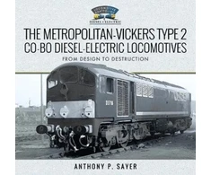 KNYGA Anthony P Sayer Metropolitan-Vickers Type 2 Co-Bo Diesel-Electric Locomotives