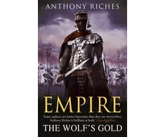 KNYGA Anthony Riches Wolf's Gold: Empire V